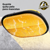 GUANTE QUITA PELO PARA MASCOTAS - PAWTRICITY